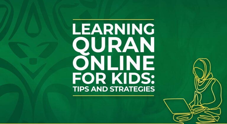 The Importance of Learning the Quran for Kids and How Online Platforms Make It Easier